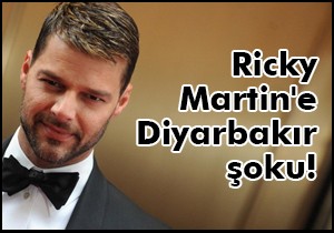 Ricky Martin e Diyarbakır şoku!